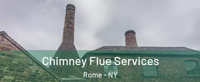  Chimney Flue Services Rome - NY