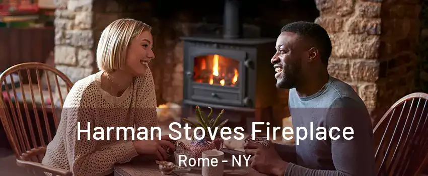  Harman Stoves Fireplace Rome - NY