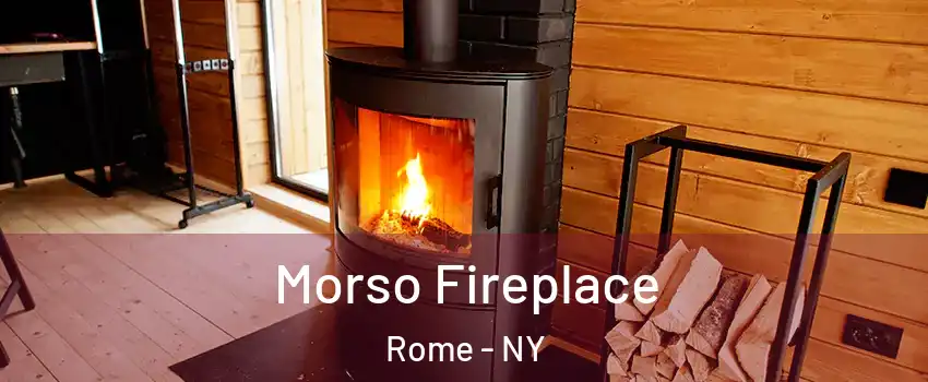  Morso Fireplace Rome - NY