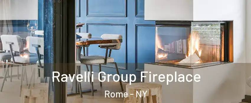  Ravelli Group Fireplace Rome - NY